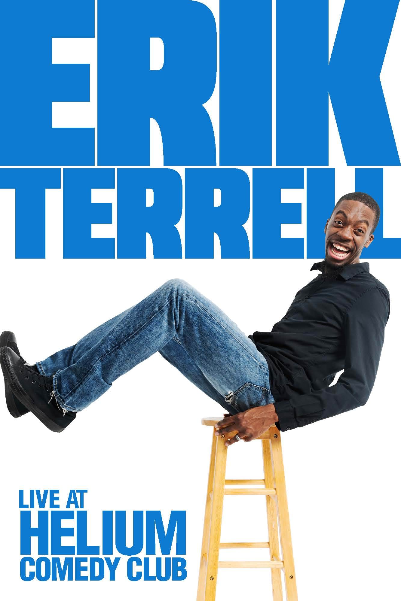     Erik Terrell: Live at the Helium Comedy Club